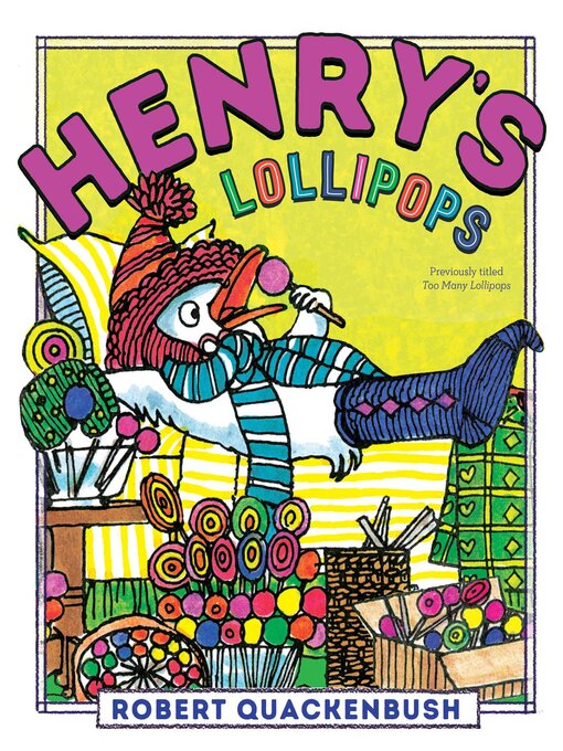 Title details for Henry's Lollipops by Robert Quackenbush - Available
